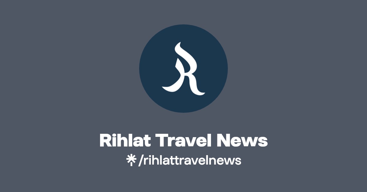 Rihlat Travel News