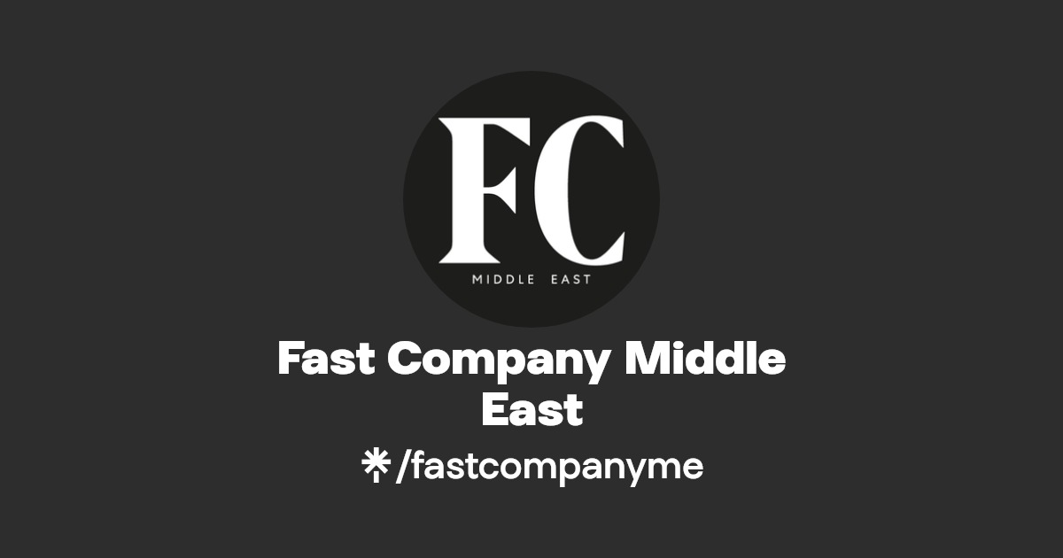 Fast Company Middle East