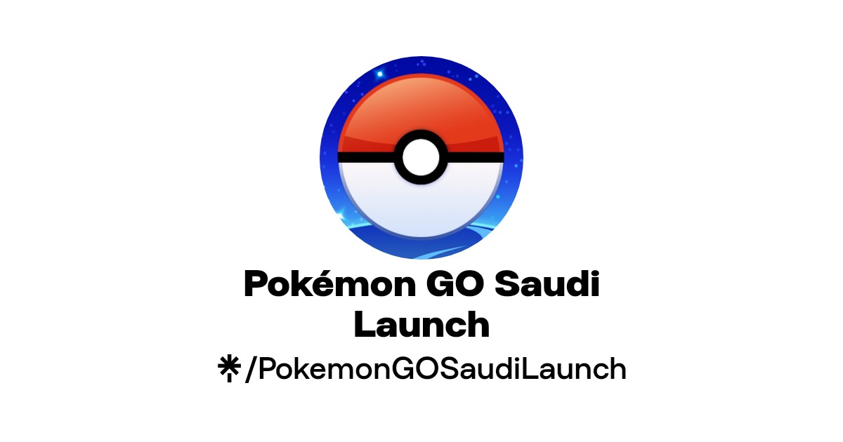Pokémon GO Saudi Launch