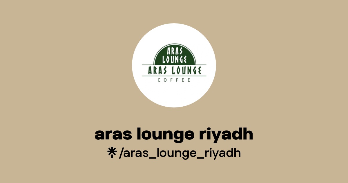 aras lounge riyadh