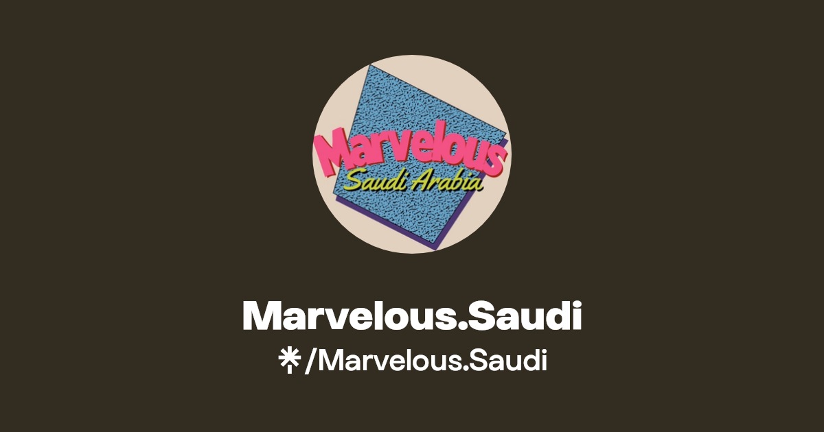 Marvelous.Saudi
